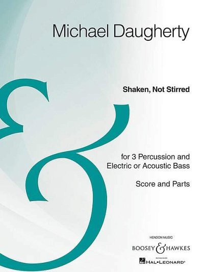 M. Daugherty: Shaken, Not Stirred, Perc (Pa+St)