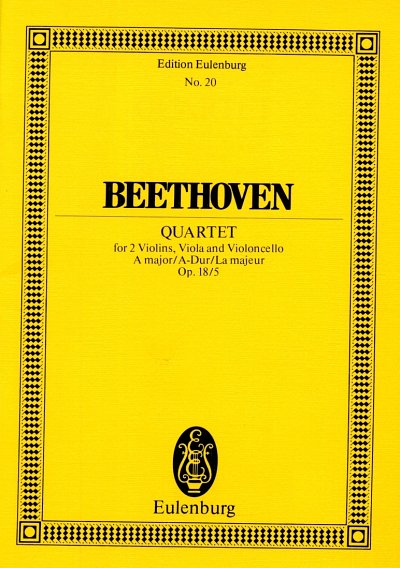 L. van Beethoven: Streichquartett  A-Dur op. 18/5