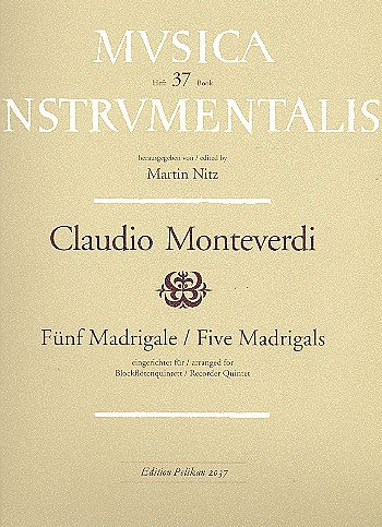 C. Monteverdi: 5 Madrigale Musica Instrumentalis 37