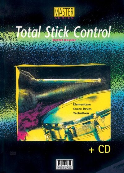 D. Kessler: Total Stick Control, Kltr (+CD)