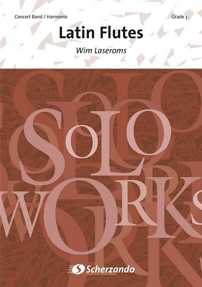 W. Laseroms: Latin Flutes