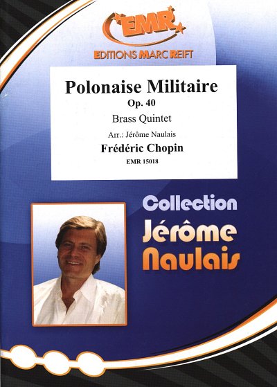 F. Chopin: Polonaise Militaire op. 40, 5Blech (Pa+St)