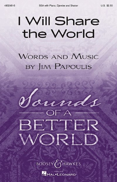 J. Papoulis: I Will Share the World