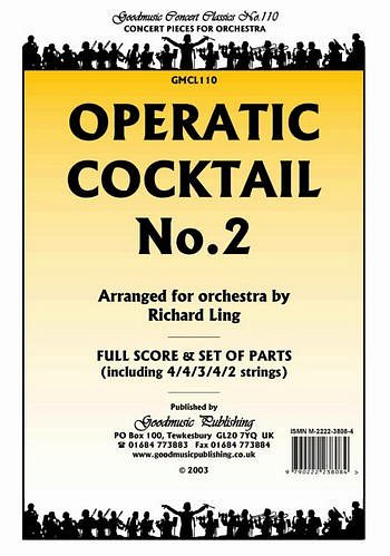 R. Ling: Operatic Cocktail No.2, Sinfo (Pa+St)