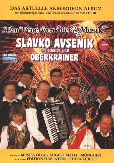 S. Avsenik: Ein Feuerwerk Der Musik