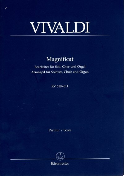 A. Vivaldi: Magnificat RV 610, 611 (OrgA)