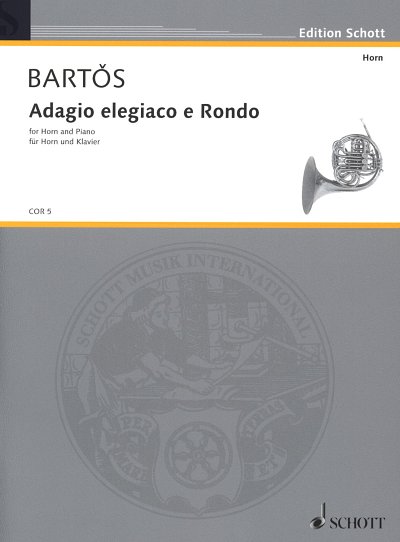 B.J. Zdenek: Adagio elegiaco e Rondo , HrnKlav