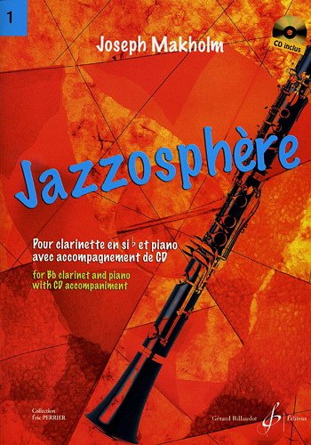 Jazzosphere Volume 1 - Clarinette, KlarKlv