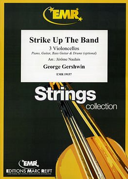G. Gershwin: Strike Up The Band, 3Vc