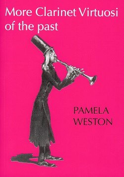 P. Weston: More Clarinet Virtuosi of the Past (Bu)