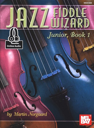 M. Norgaard: Jazz Fiddle Wizard Junior 1, Viol (+Audiod)