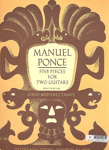 Ponce, Manuel: Five Pieces for Two Guitars