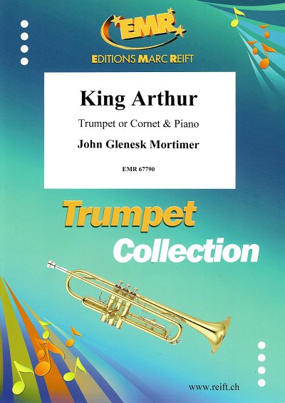 DL: J.G. Mortimer: King Arthur, Trp/KrnKlav
