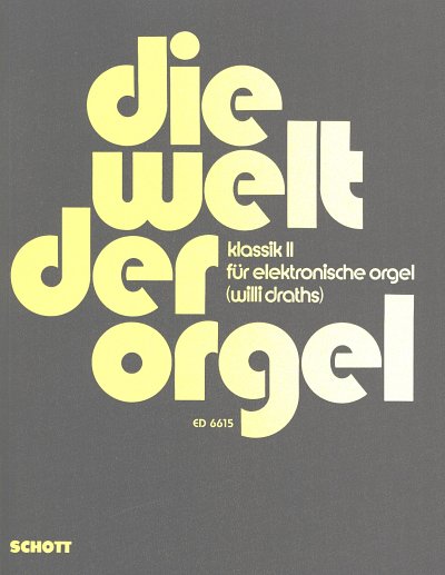 Die Welt der Orgel Band 2, Eorg