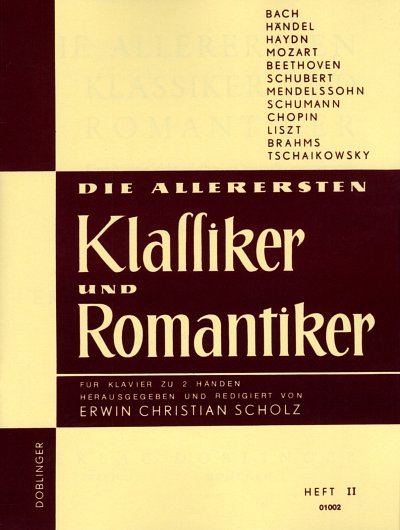 E.C. Scholz: Die Allerersten Klassiker + Romantiker 2