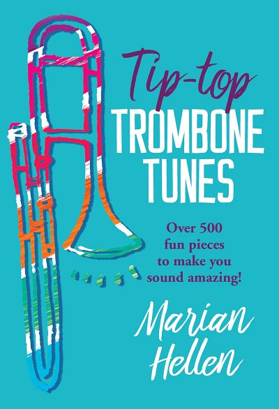 M. Hellen: Tip-Top Trombone Tunes, Pos