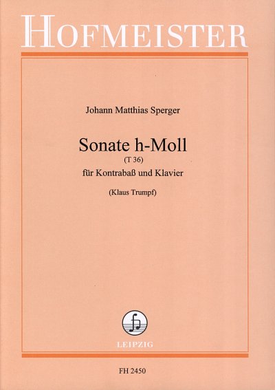 J.M. Sperger: Sonate h-Moll für Kontrabass