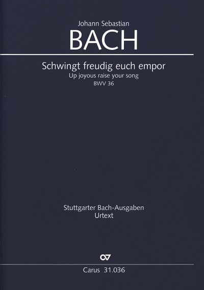 J.S. Bach: Schwingt freudig euch empor, 4GesGchOrcBc (Part.)
