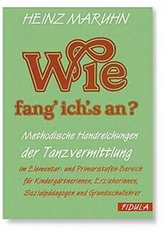 Maruhn Heinz: Wie Fang' Ich's An ? Tanzlieder