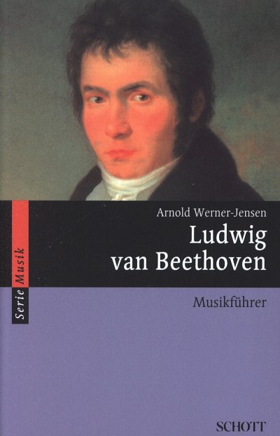 A. Werner-Jensen: Ludwig van Beethoven (Bu)