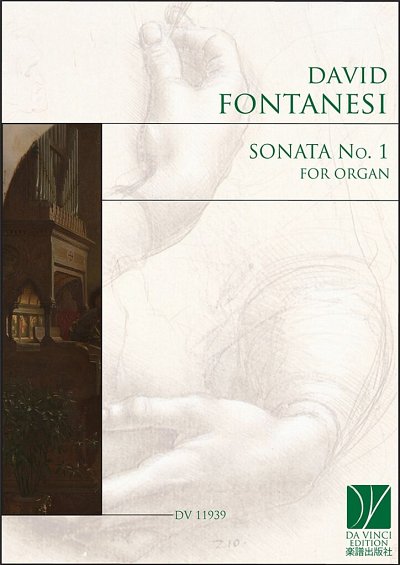 D. Fontanesi: Sonata No. 1, for Organ, Org