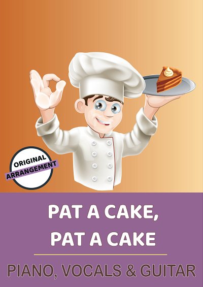 DL: traditional: Pat A Cake, Pat A Cake, GesKlavGit