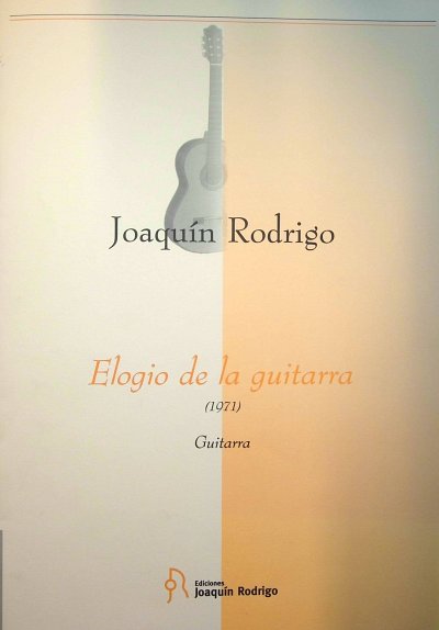 J. Rodrigo: Elogio de la Guitarra, Git
