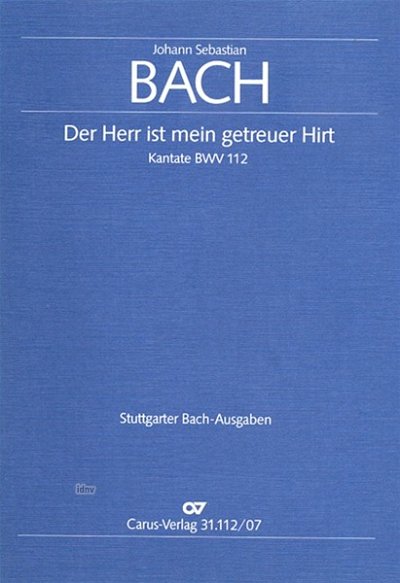 J.S. Bach: Der Herr ist mein getreuer Hir, 4GesGchOrch (Stp)