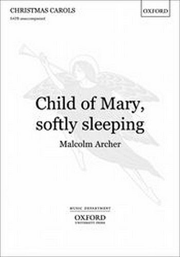 M. Archer: Child of Mary, softly sleeping, Ch (Chpa)