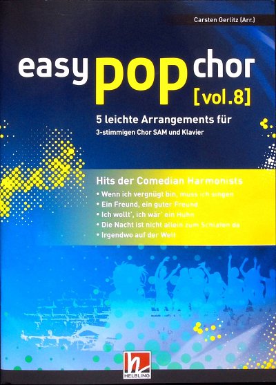 C. Gerlitz: easy pop chor [vol. 8]: Comed, Fch/Gch3Klv (Chb)