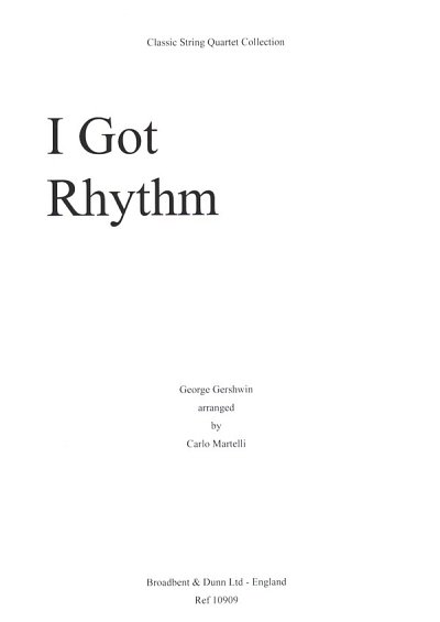 G. Gershwin: I Got Rhythm, 2VlVaVc (Part.)