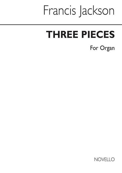 F. Jackson: Three Pieces (Procession, Arabesque, Pagean, Org