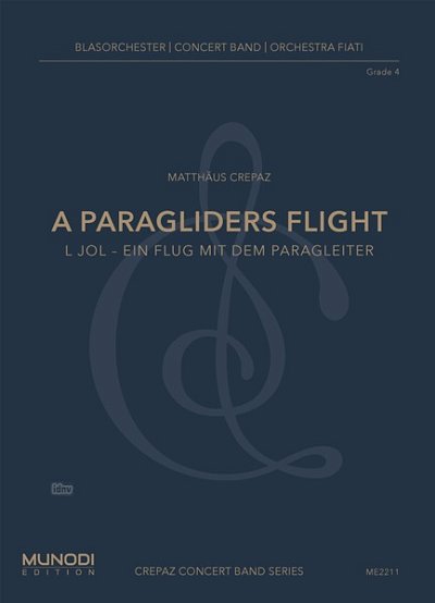 M. Crepaz: A Paragliders Flight, Blaso (Pa+St)
