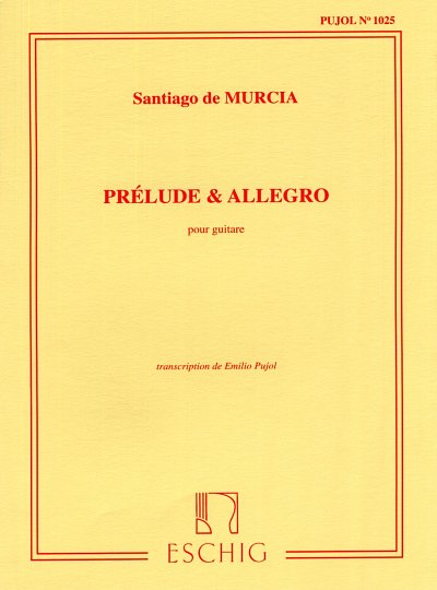 S. de Murcia: Prélude & Allegro, Git