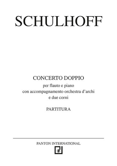 DL: E. Schulhoff: Concerto Doppio (Stp)