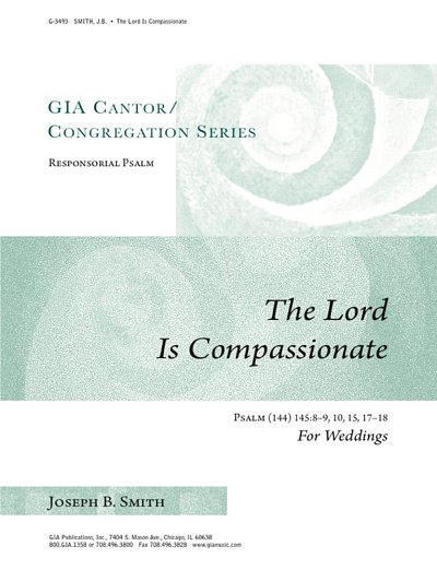 Psalm 145: The Lord Is Compassionate