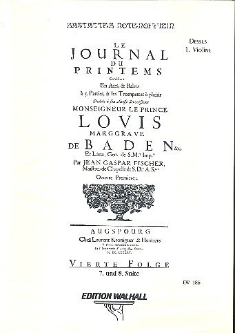 J.C.F. Fischer: Suite 7 + 8 Journal Du Printems 4