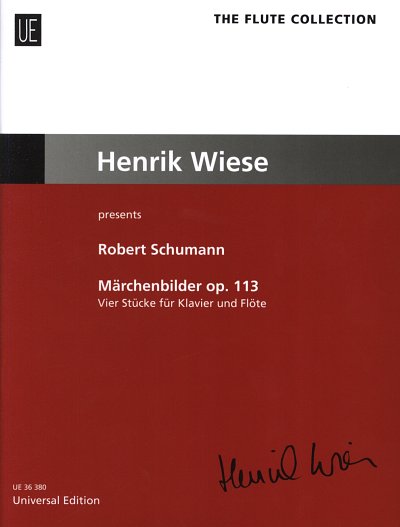 R. Schumann: Henrik Wiese presents Robert, FlKlav (KlavpaSt)