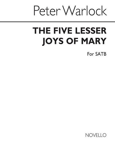 P. Warlock: Five Lesser Joys Of Mary