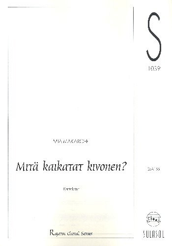 M. Makaroff: Mitä Kaikatat Kivonen?, Ch (Chpa)