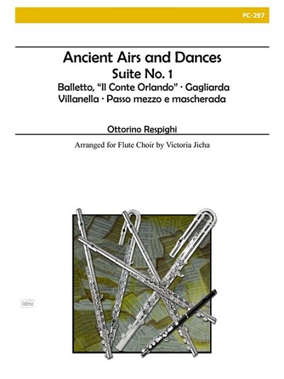O. Respighi: Ancient Airs and Dances, Suite N, FlEns (Pa+St)