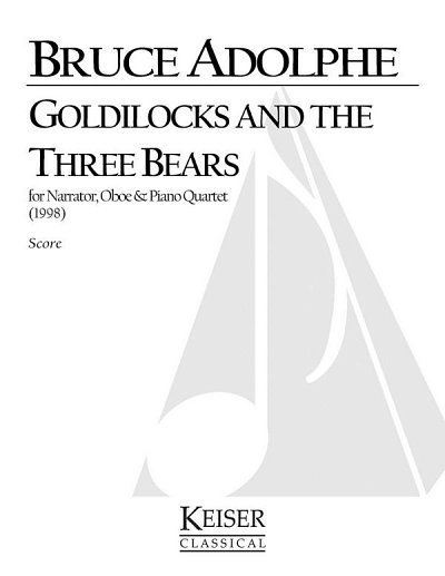 B. Adolphe: Goldilocks and the Three Bears, Kamens (Part.)