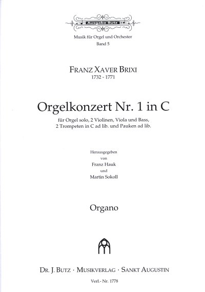 F.X. Brixi: Konzert 1 C-Dur - Org Str (+ 2 Trp Pk) Musik Fue