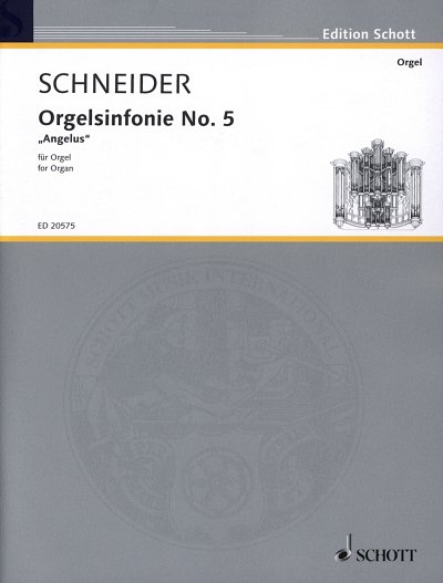 E. Schneider: Orgelsinfonie No. 5