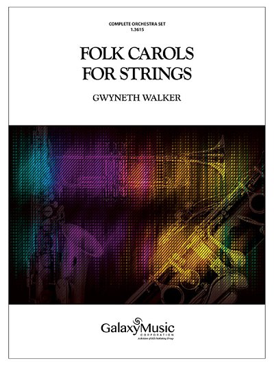 G. Walker: Folk Carols for Strings, Stro (Pa+St)