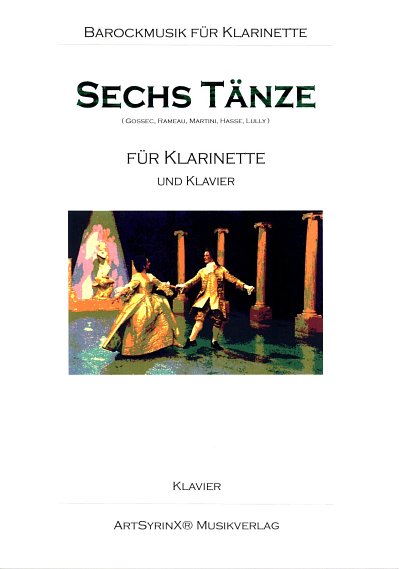 Sechs Tänze für Klarinette und Klavier