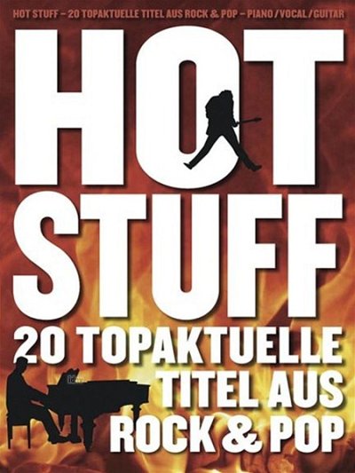 Hot Stuff: 20 Topaktuelle Titel Aus Rock & , GesKlavGit (Bu)