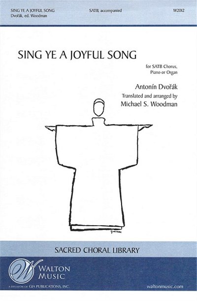 A. Dvo_ák: Sing Ye a Joyful Song, GchKlav (Chpa)