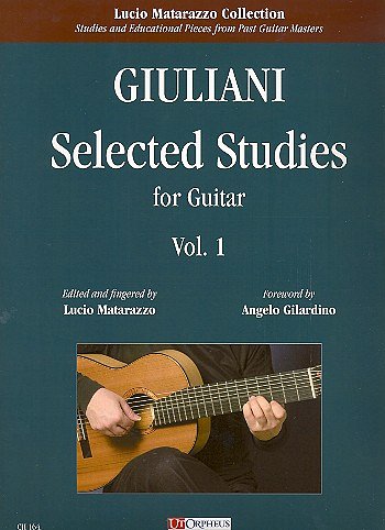 M. Giuliani: Selected Studies for Guitar Volume 1, Git