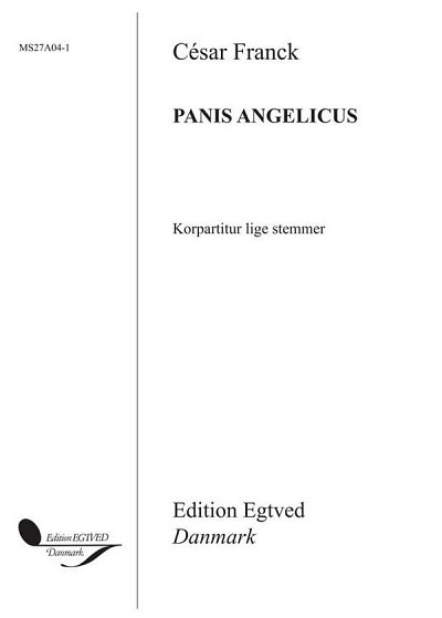 C. Franck: Panis Angelicus (Chpa)